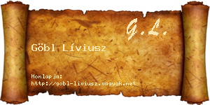 Göbl Líviusz névjegykártya